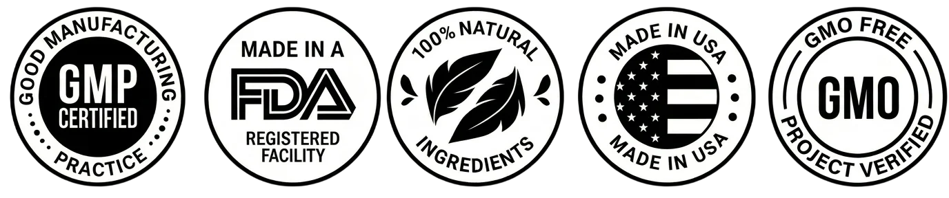 Quality seals — GMP Certified, FDA Registered, Natural, Made in USA, GMO Free